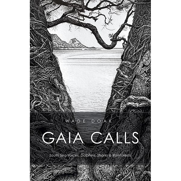Gaia Calls, Wade Doak
