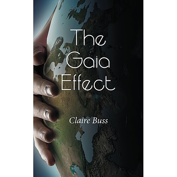 Gaia Effect, Claire Buss