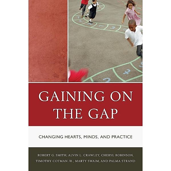 Gaining on the Gap, Palma Strand, Robert G. Smith, Tim Cotman, Cheryl Robinson, Martha Swaim, Alvin Crawley