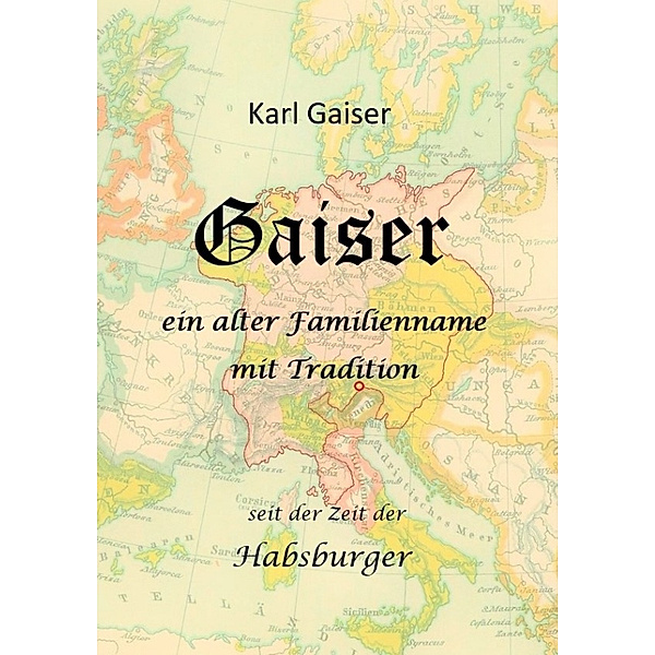 Gaiser, Karl Gaiser