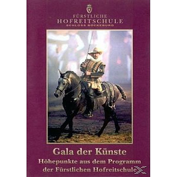 Gala der Künste - Fürstliche Hofreitschule Schloß Bückeburg
