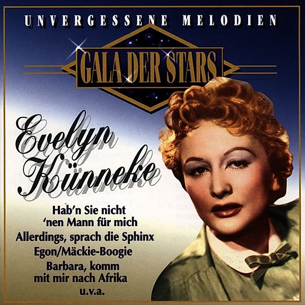 Gala Der Stars:Evelyn Künneke, Evelyn Künneke