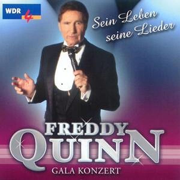 Gala Konzert-Sein Leben,Seine Lieder, Freddy Quinn