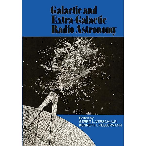 Galactic and Extra-Galactic Radio Astronomy