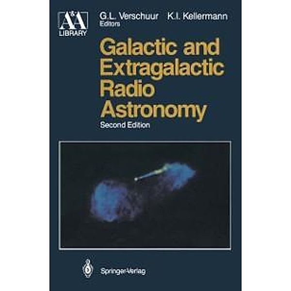 Galactic and Extragalactic Radio Astronomy / Astronomy and Astrophysics Library