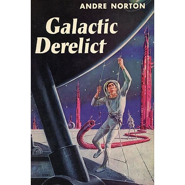 Galactic Derelict, Andre Norton