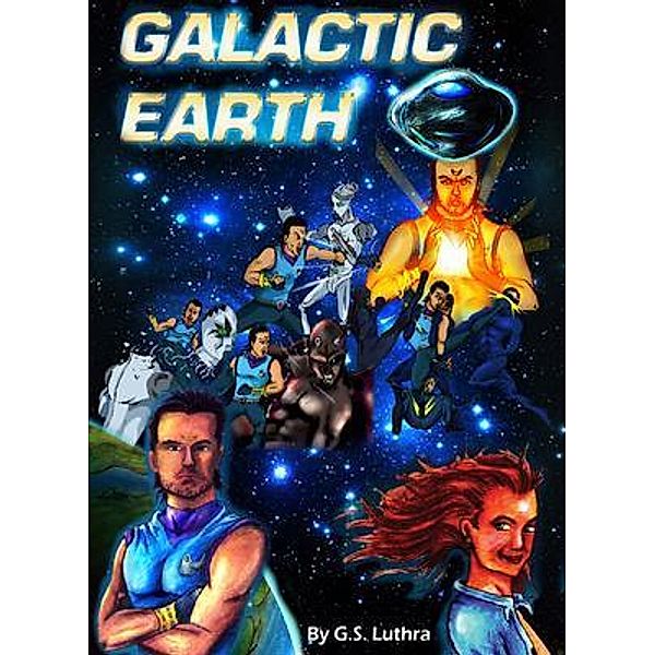 Galactic Earth, G. S. Luthra