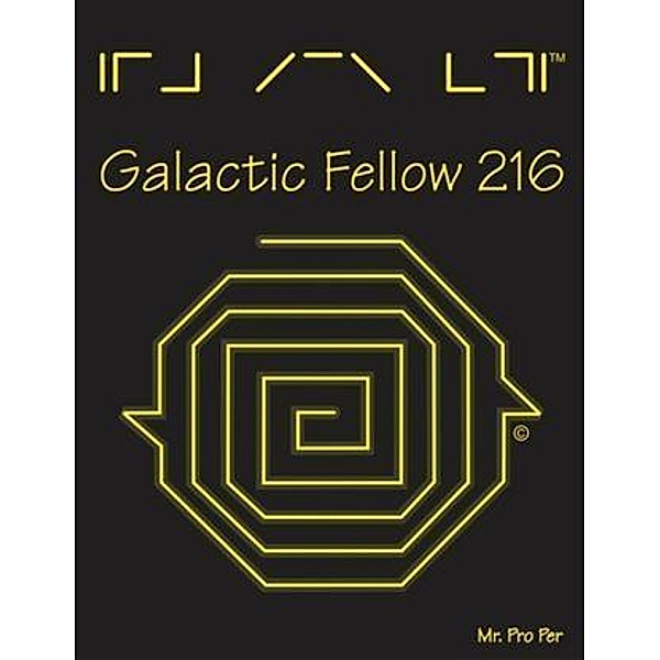 Galactic Fellow 216, Mr. Pro Per
