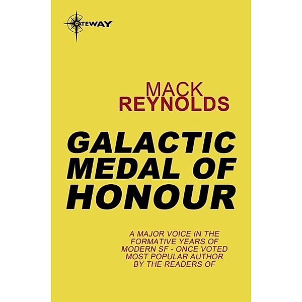 Galactic Medal of Honour / Gateway, Mack Reynolds