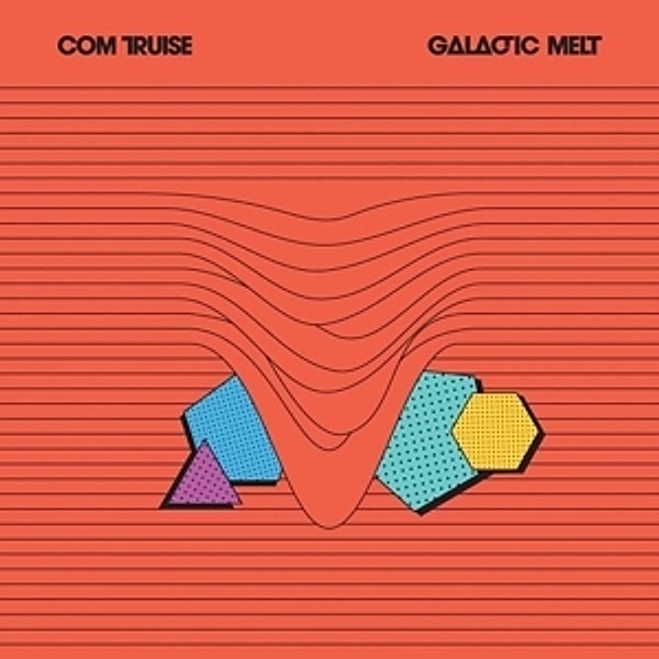 Galactic Melt! (Vinyl), Com Truise