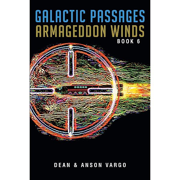 Galactic Passages, Dean, Anson Vargo