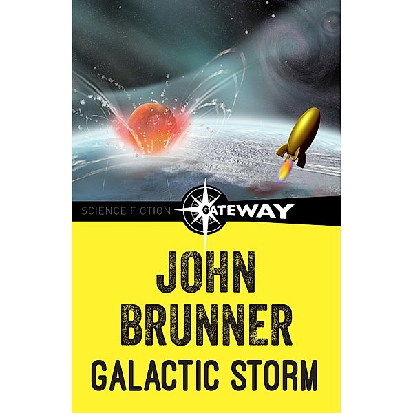 Galactic Storm, John Brunner