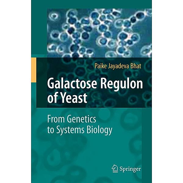 Galactose Regulon of Yeast, Paike Jayadeva Bhat