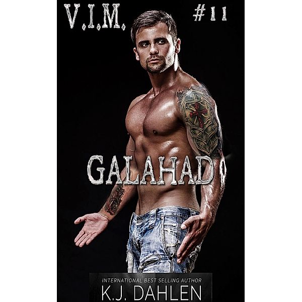 Galahad (Vengeance Is Mine, #11) / Vengeance Is Mine, Kj Dahlen