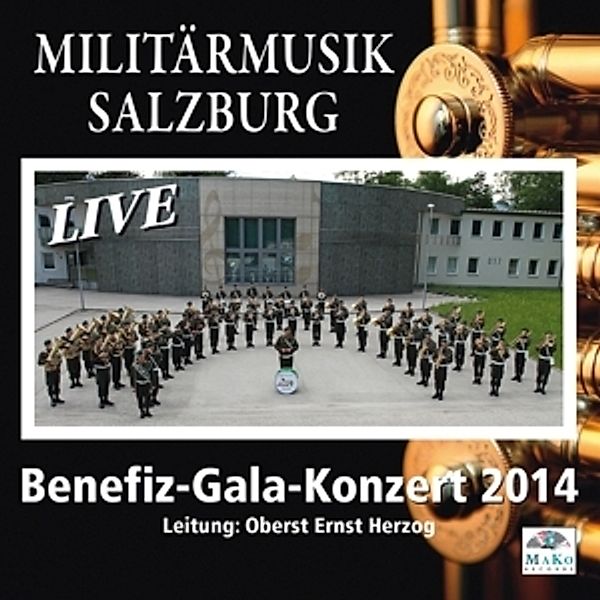 Galakonzert 2014-Live, Militärmusik Salzburg