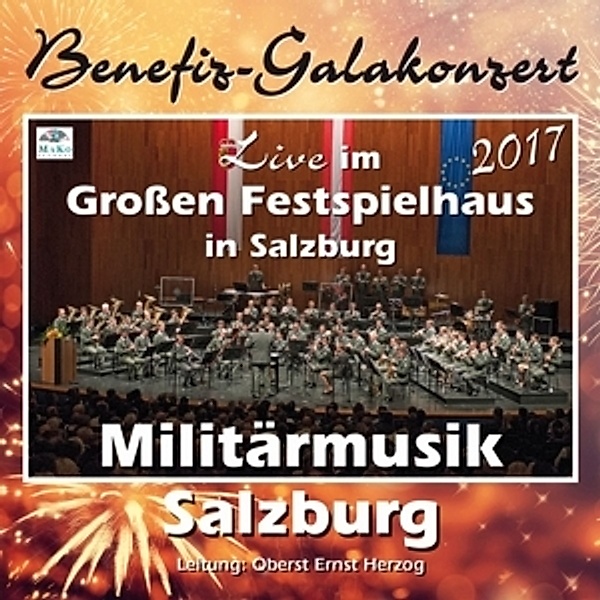 Galakonzert 2017-Live, Militärmusik Salzburg