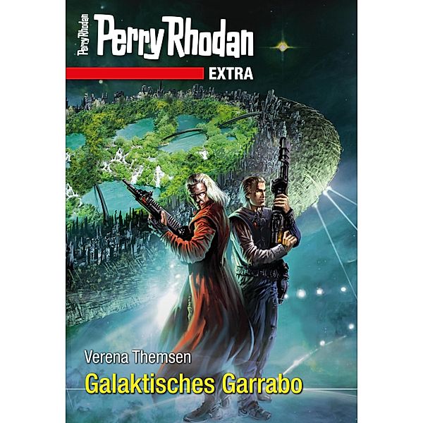 Galaktisches Garrabo / Perry Rhodan - Extra Bd.11, Verena Themsen
