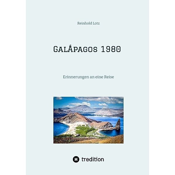 Galapagos 1980, Reinhold Lotz