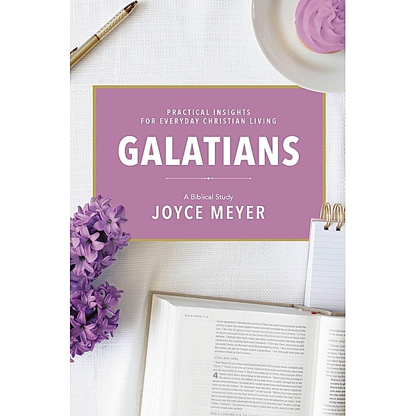 Galatians, Joyce Meyer