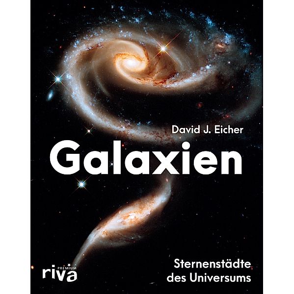 Galaxien, David J. Eicher