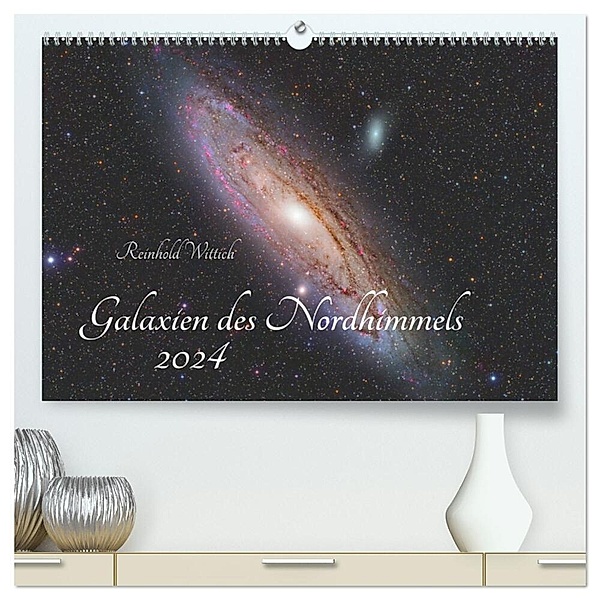Galaxien des Nordhimmels (hochwertiger Premium Wandkalender 2024 DIN A2 quer), Kunstdruck in Hochglanz, Reinhold Wittich