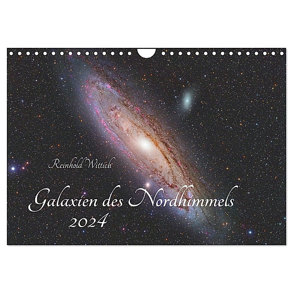 Galaxien des Nordhimmels (Wandkalender 2024 DIN A4 quer), CALVENDO Monatskalender, Reinhold Wittich