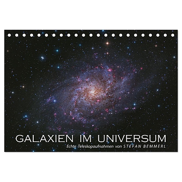 Galaxien im Universum (Tischkalender 2024 DIN A5 quer), CALVENDO Monatskalender, Calvendo, Stefan Bemmerl