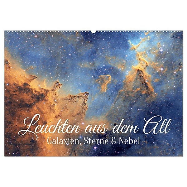 Galaxien, Sterne und Nebel: Leuchten aus dem All (Wandkalender 2024 DIN A2 quer), CALVENDO Monatskalender, Calvendo