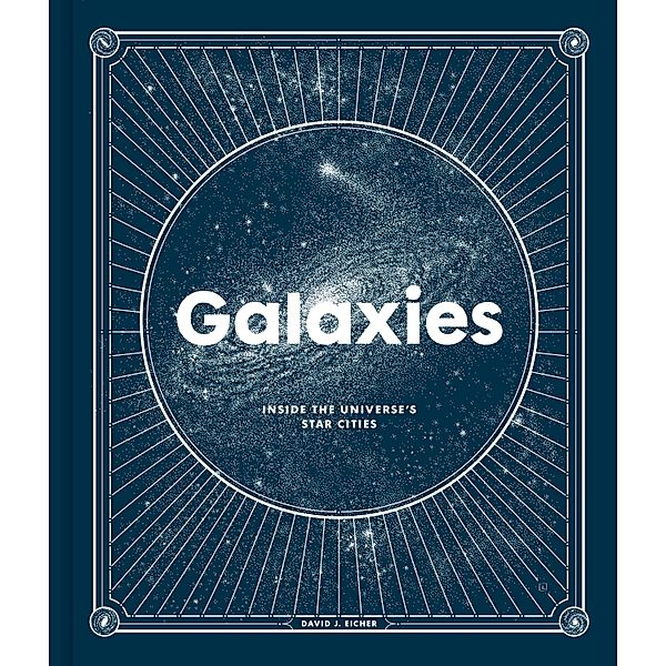 Galaxies, David J. Eicher