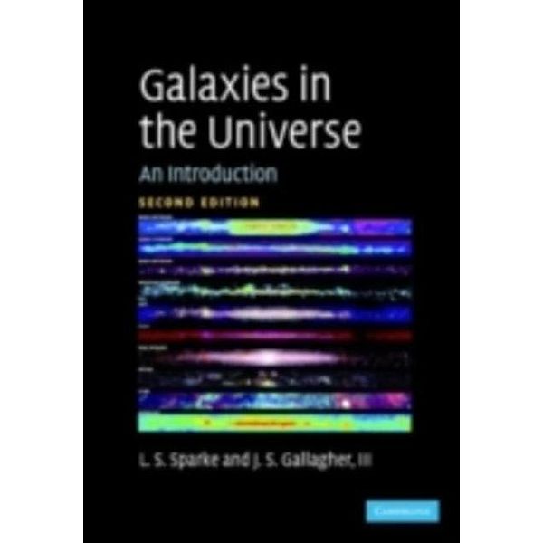 Galaxies in the Universe, Linda S. Sparke