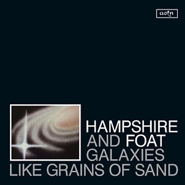 Galaxies Like Grains Of Sand (Vinyl), Hampshire & Foat