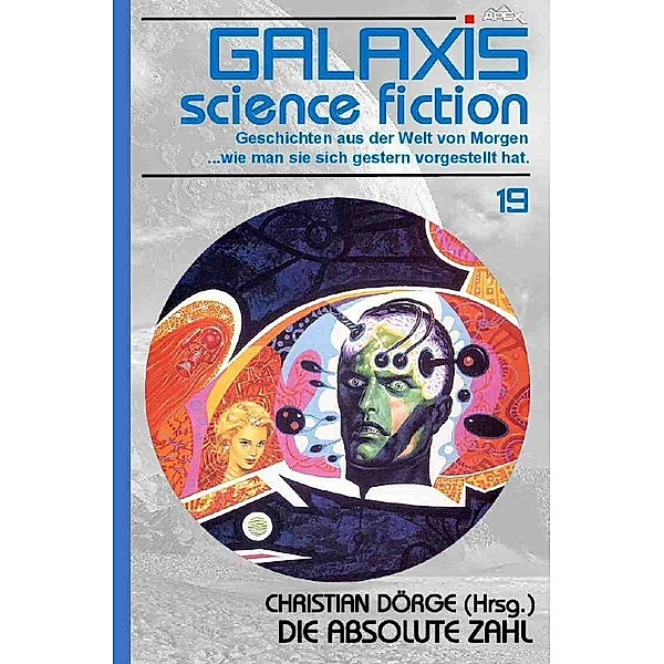 GALAXIS SCIENCE FICTION, Band 19: DIE ABSOLUTE ZAHL, Robert Silverberg, Roger Zelazny