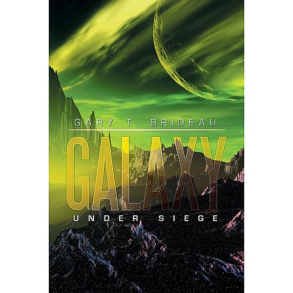 Galaxy, Gary T. Brideau