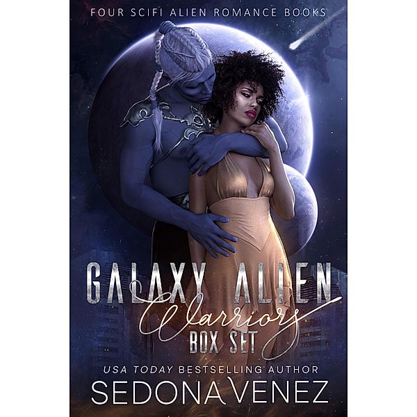 Galaxy Alien Warriors Box Set, Sedona Venez