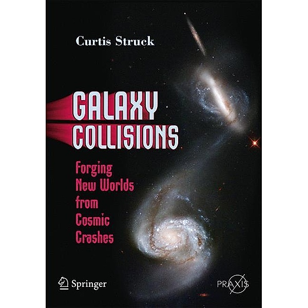 Galaxy Collisions, Curtis Struck