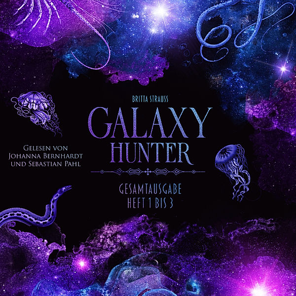 GALAXY HUNTER, Britta Strauss