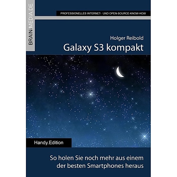 Galaxy S III kompakt, Holger Reibold