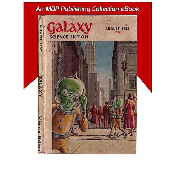 Galaxy Science Fiction August 1952 / MDP Publishing