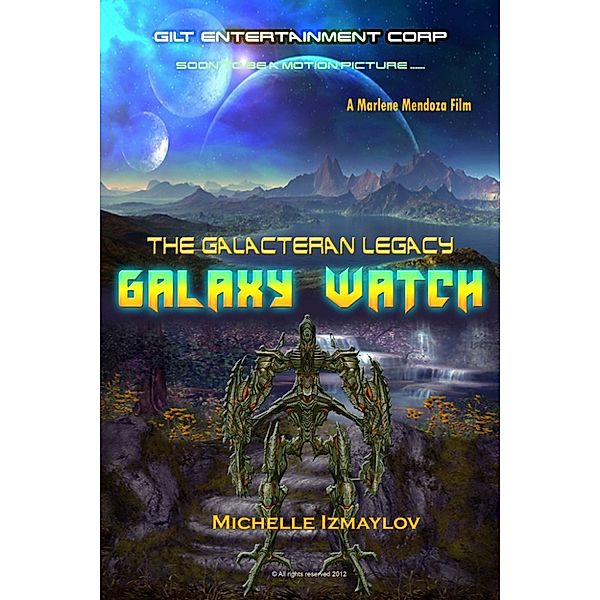 Galaxy Watch (The Galacteran Legacy), Michelle Izmaylov