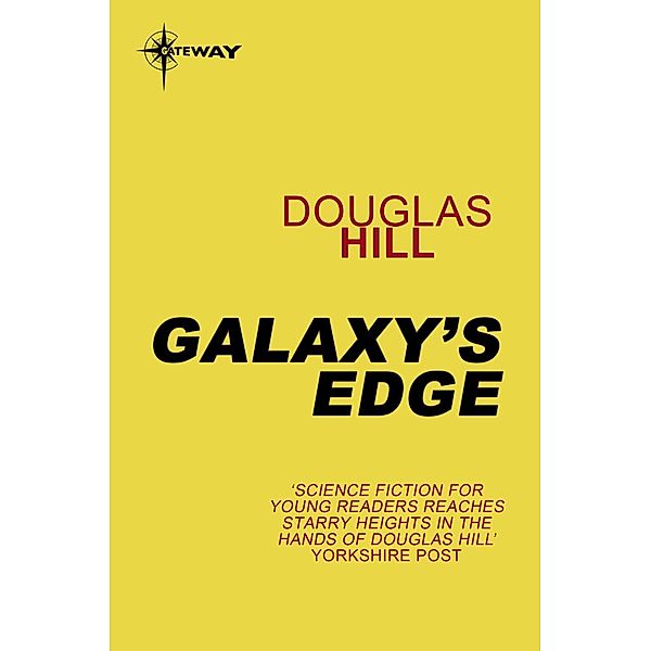 Galaxy's Edge, Douglas Hill