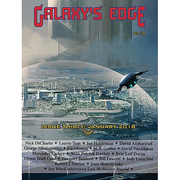 Galaxy's Edge: Galaxy’s Edge Magazine: Issue 29, November 2017 (Galaxy's Edge), Orson Scott Card, Mercedes Lackey, Joe Haldeman, Lois McMaster Bujold, Robert J. Sawyer