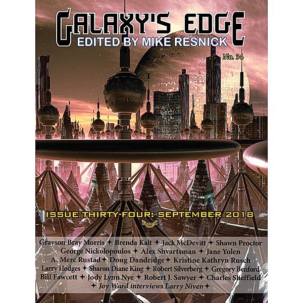 Galaxy's Edge Magazine: Issue 34, September 2018 (Galaxy's Edge, #32), Jane Yolen, Jack McDevitt, Doug Dandridge