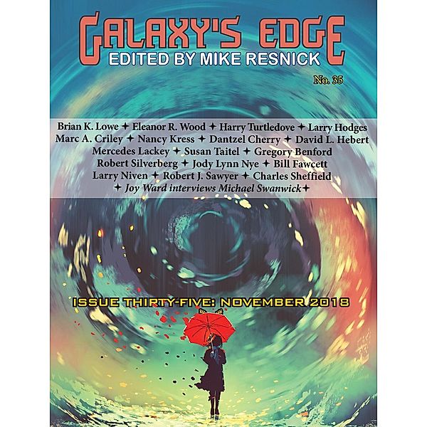 Galaxy's Edge Magazine: Issue 35, November 2018 (Galaxy's Edge, #35), Harry Turtledove, Mercedes Lackey, Robert Silverberg