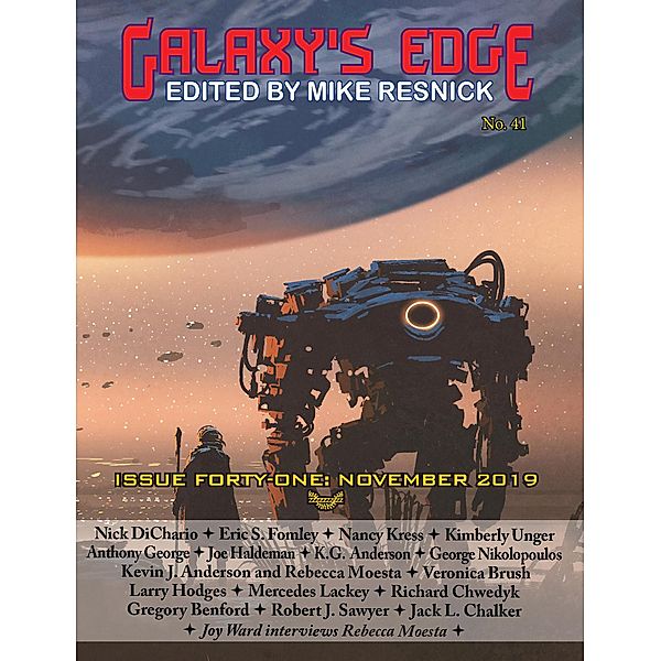 Galaxy's Edge Magazine: Issue 41, November 2019 (Galaxy's Edge, #41) / Galaxy's Edge, Joe Haldeman, Mercedes Lackey, Nancy Kress
