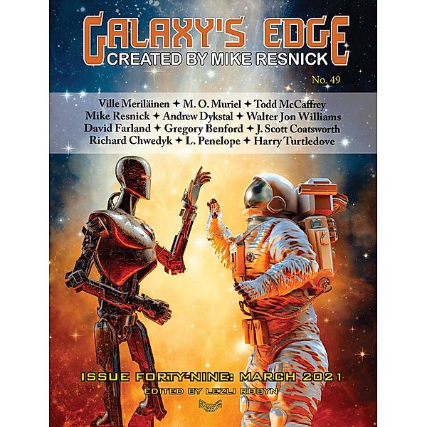 Galaxy's Edge Magazine: Issue 49 March 2021 (Galaxy's Edge) / Galaxy's Edge, Walter Jon Williams, Gregory Benford, Harry Turtledove, David Farland