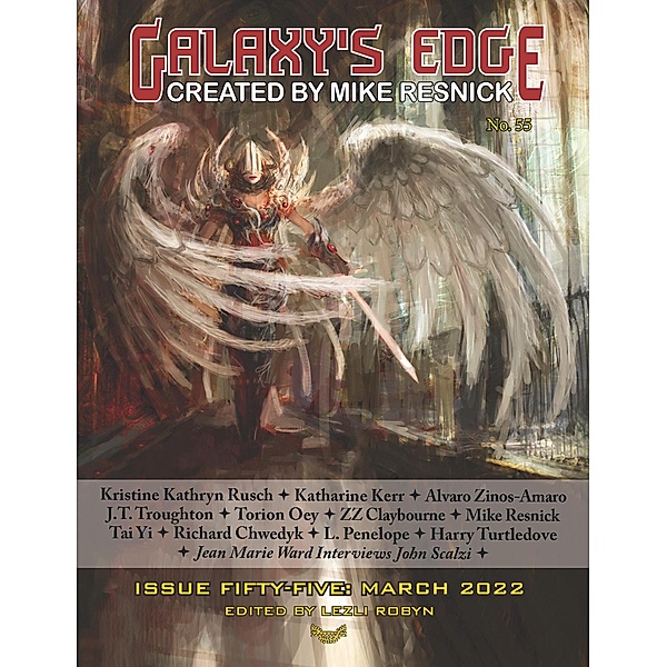Galaxy's Edge Magazine: Issue 55, March 2022 (Galaxy's Edge) / Galaxy's Edge, Katherine Kerr, Mike Resnick, Kristine Kathryn Rusch