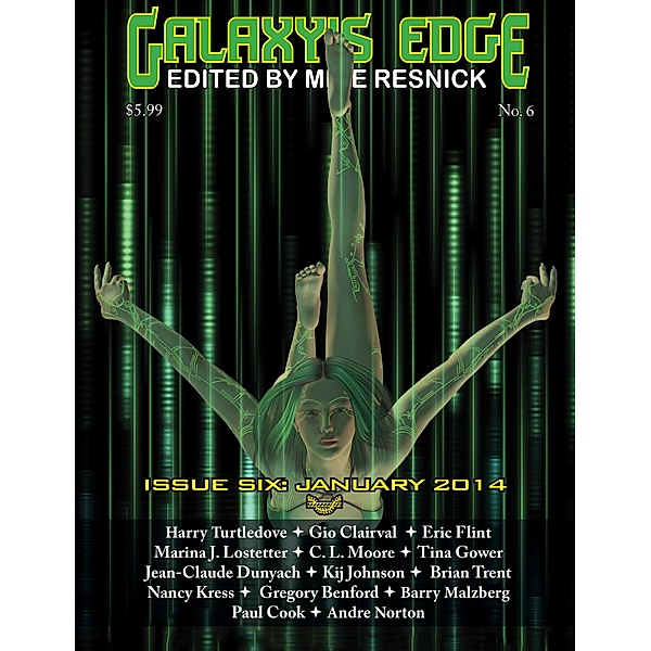 Galaxy's Edge Magazine: Issue 6, January 2014 / Galaxy's Edge, Harry Turtledove, Eric Flint, Nancy Kress, Gio Clairval