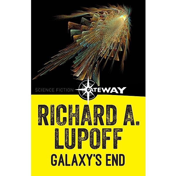 Galaxy's End, Richard A. Lupoff