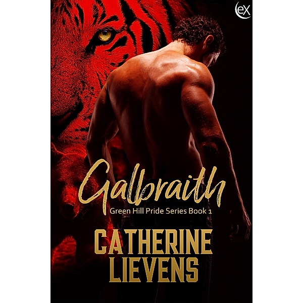 Galbraith (Green Hill Pride, #1) / Green Hill Pride, Catherine Lievens