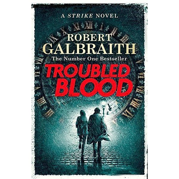 Galbraith, R: Troubled Blood, Robert Galbraith